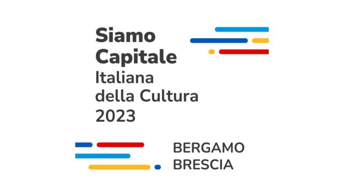 Bergamo – Brescia 2023: Capitale della Cultura